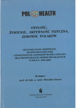 Otyłość żywienie aktywność fizyczna zdrowie Polaków