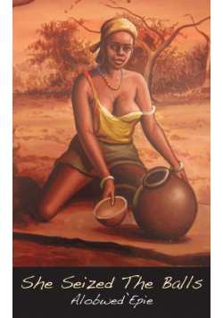 She Seized the Balls