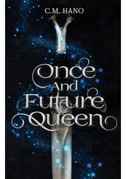 Once and Future Queen