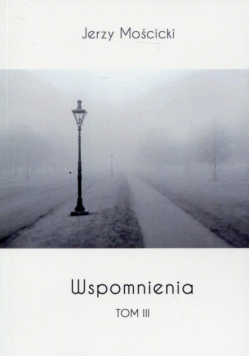 Wspomnienia Tom 3