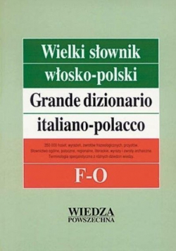 Wielki słownik włosko polski Tom  2 F - O