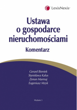 Ustawa o gospodarce nieruchomościami Komentarz