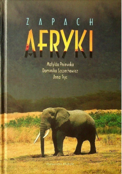 Zapach Afryki