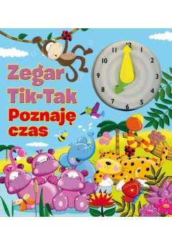 Zegar Tik-Tak Poznaję czas