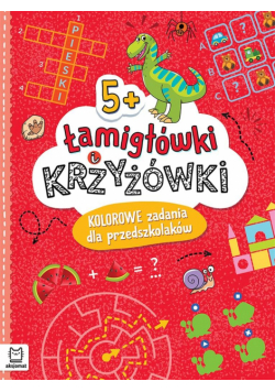 Łamigłówki i krzyżówki. Kolorowe zadania