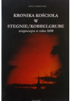 Kronika kościoła w Stegnie Kobbelgrube rozpoczęta w roku 1650