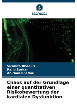 Chaos auf der Grundlage einer quantitativen Risikobewertung der kardialen Dysfunktion