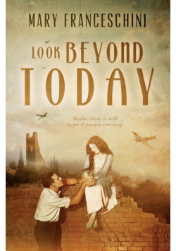Look Beyond Today