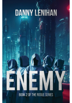 Enemy (The Rogue Series Book 2)