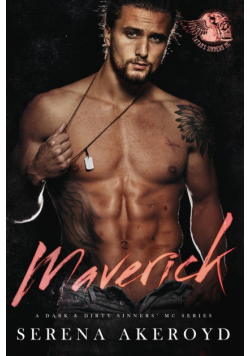 Maverick (A Dark & Dirty Sinners' MC