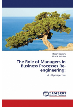 The Role of Managers in Business Processes Re-engineering