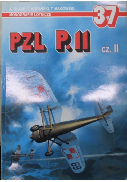 Monografie Lotnicze Nr  37 PZL P 11