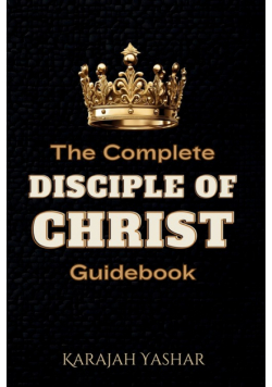 The Complete Disciple of Christ Guidebook