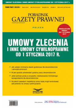 Umowy zlecenia i inne umowy cywilnoprawne od 1 stycznia 2017