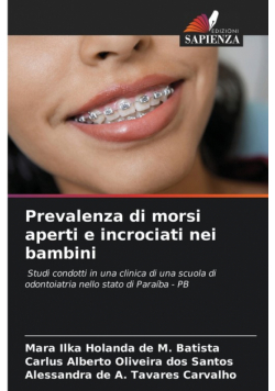 Prevalenza di morsi aperti e incrociati nei bambini