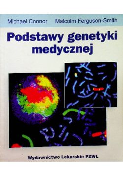 Podstawy genetyki medycznej