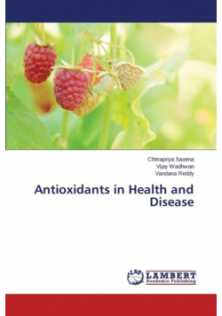 Antioxidants in Health and Disease
