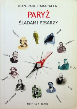 Paryż śladami pisarzy