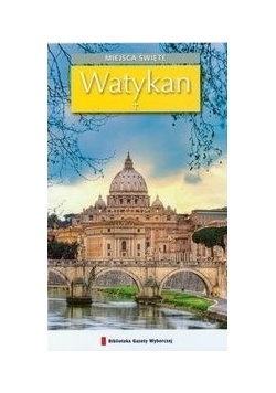 Watykan: Miejsca święte 1