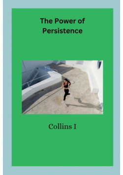 The Power of Persistence