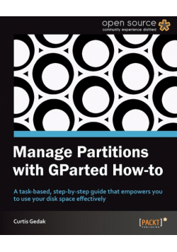 Manage Partitions with Gparted (How-To)