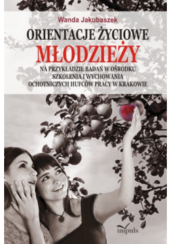 Orientacje życiowe młodzieży