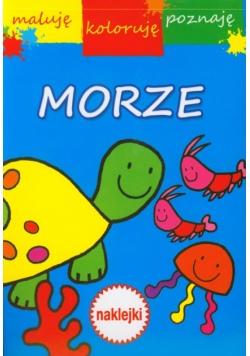 Morze Maluję koloruję poznaję