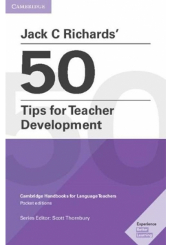 Jack C Richards` 50 Tips for Teacher Development