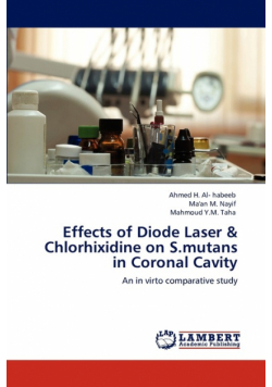 Effects of Diode Laser & Chlorhixidine on S.mutans in Coronal Cavity