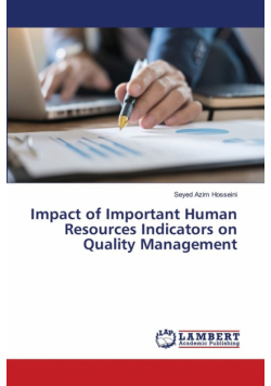Impact of Important Human Resources Indicators on Quality Management
