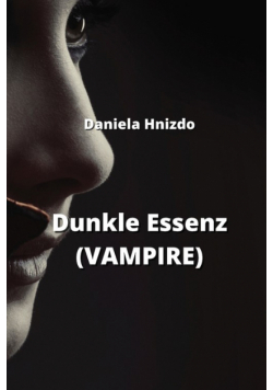 Dunkle Essenz (VAMPIRE)