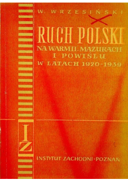 Ruch Polski na Warmii Mazurach i Powiślu