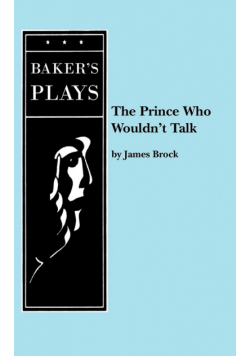 The Prince Who Wouldn't Talk