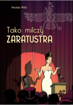 Tako milczy Zaratustra