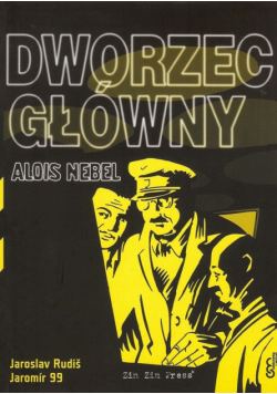 Alois Nebel 2 Dworzec Główny