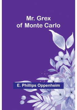 Mr. Grex of Monte Carlo