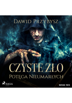 Czyste Zło - Potęga Nieumarłych
