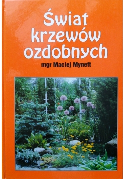 Świat krzewów ozdobnych