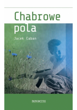 Caban Jacek - Chabrowe pola