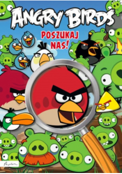 Angry Birds. Poszukaj nas!
