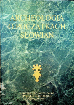 Archeologia o początkach Słowian