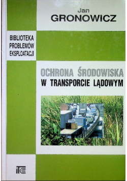 Ochrona środowiska w transporcie lądowycm