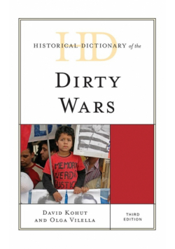 Historical Dictionary of the Dirty Wars, Third Edition