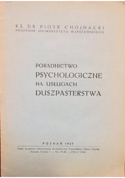 Poradnictwo psychologiczne na usługach duszpasterstwa, 1947 r.