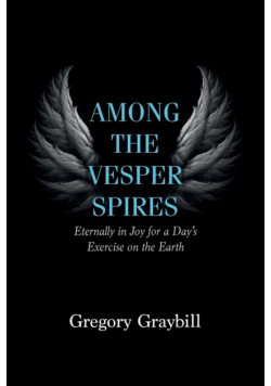 Among the Vesper Spires