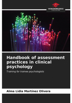 Handbook of assessment practices in clinical psychology