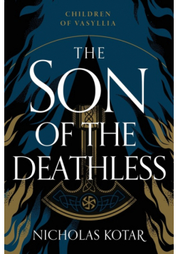 The Son of the Deathless