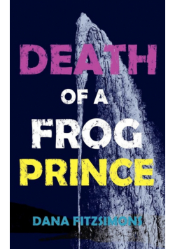 Death of a Frog Prince