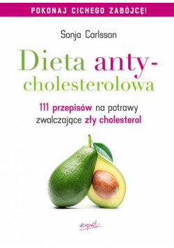 Carlsson Sonja - Dieta antycholesterolowa