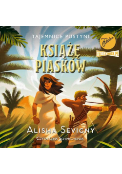 Tajemnice pustyni. Tom 2. Książę piasków